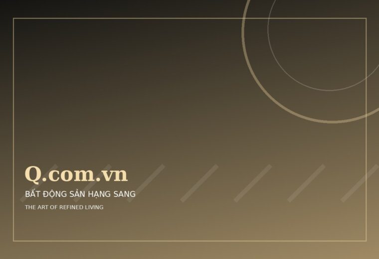 Những dinh thự định hình chuẩn sống mới